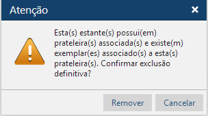 13-Confirmacao-de-exclusao-de-estante-com-prateleiras-com-exemplares 13-Confirmacao-de-exclusao-de-estante-com-prateleiras-com-exemplares