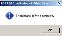 Tela de Parametrização - Alunos e Docentes - Apoio social - Aviso para definir semestre