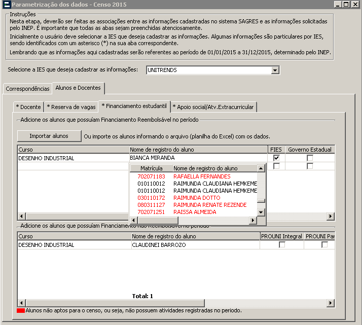 Tela de Parametrização - Alunos e Docentes - Financiamento estudantil - Pesquisa de alunos com financiamento estudantil reembolsável