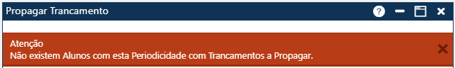 AW-Interface-Servicos-Propagar-Trancamento-Msg-nao-Existe-Trancamento-Aluno-Periodicidade
