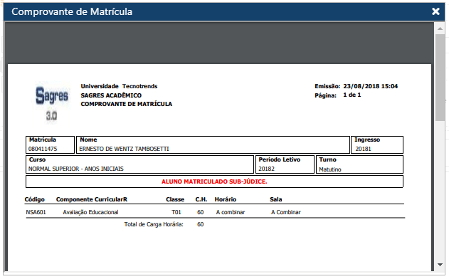 AW-Matricula-Sub-Judice-Registro-Escolar-Matricula-Comprovante de Matricula