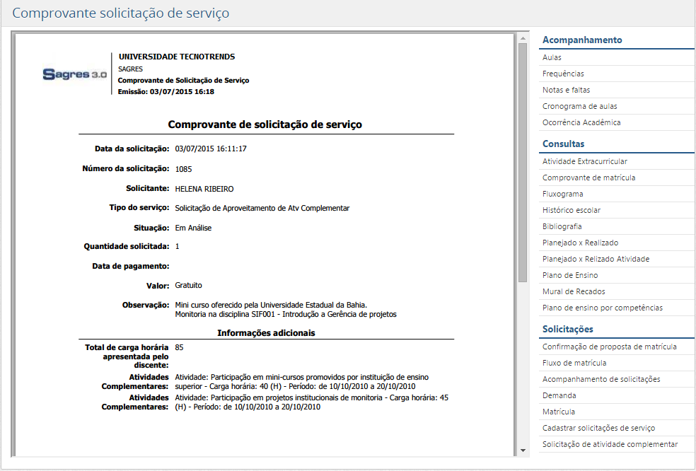 AW-Portal-Aluno-Sol-Servico-Servico-Aproveitamento-CH-Ativ-Complementar-Comprovante-Solicitacao-1 AW-Portal-Aluno-Sol-Servico-Servico-Aproveitamento-CH-Ativ-Complementar-Comprovante-Solicitacao-1