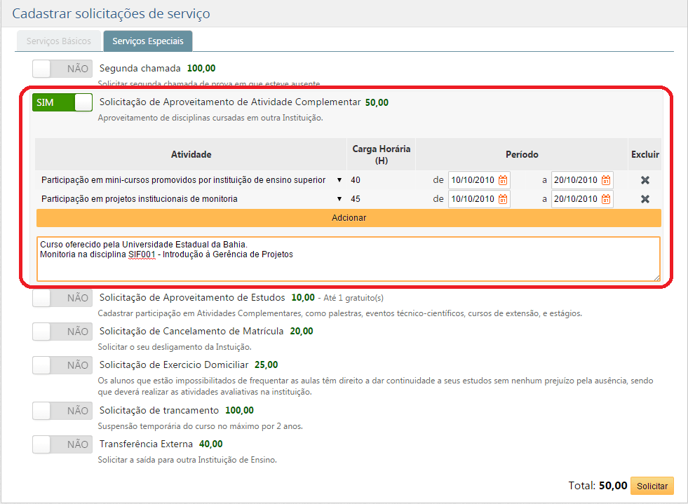 AW-Portal-Aluno-Sol-Servico-Servico-Aproveitamento-CH-Ativ-Complementar-Custo AW-Portal-Aluno-Sol-Servico-Servico-Aproveitamento-CH-Ativ-Complementar-Custo