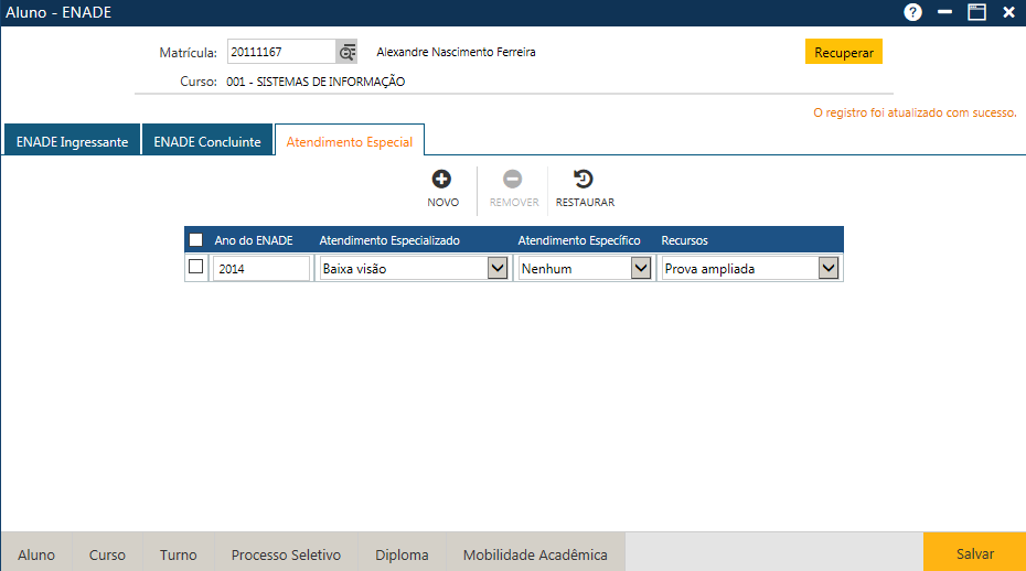 AW-Secretário-CadastroAluno - Pasta ENADE Subpasta Atendimento Especial