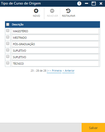 AW-Secretário-Tabela-Registro Escolar-Tipo de Curso de Origem