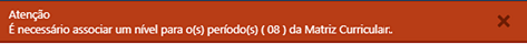 AW_Cadastro-Currícilo-Curso-Curriculo-Pasta-Nivel-por-Período-Msg-Erro-associacao