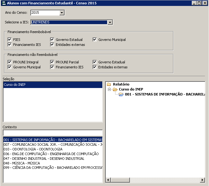 Dados registrados - Alunos com financiamento - Filtros