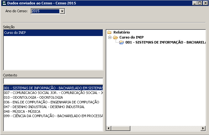 Relatórios - Dados enviados ao censo - Filtros