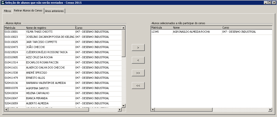 Alunos que não serão enviados - Retirar aluno do censo