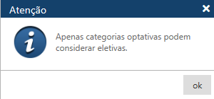 MENSAGEM APENAS CATEGORIAS OPTATIVAS PODEM CONTABILIZAR ELETIVAS