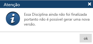 MENSAGEM Discip não finalizada não pode ter nova versão