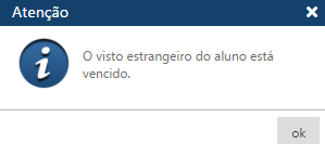 MENSAGEM O visto do aluno estrangeiro está vencido