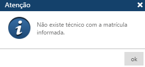 Mensagem Não existe técnico com a matrícula informada