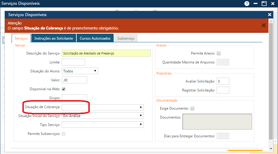 Mensagem Situação de Cobrança é um campo obrigatório