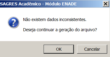 Não existem dados inconsistentes Deseja continuar