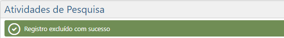 Atividades de Pesquisa - Atividade Removida com sucesso