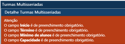 Planejamento-Turmas-Turmas Muitiseriadas- Msg Erro campo obrigatório
