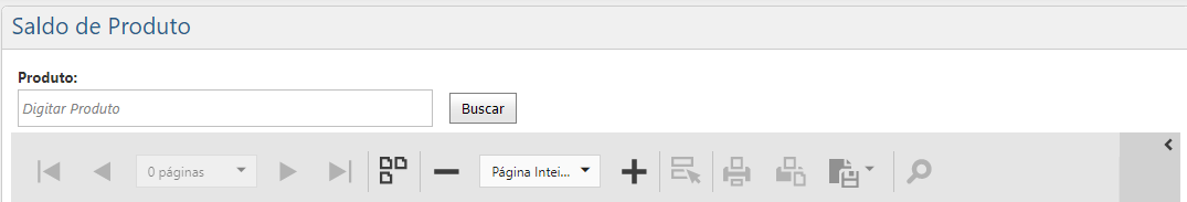 ​​Menu - Relatórios - Saldo de​ Produto- Tela Inicial