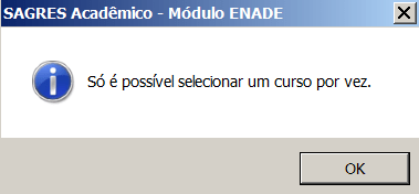 Só pode um curso cada vez
