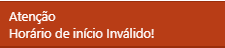 Tabela-Planejamento-Horário-Msg-Horário-Início-Inválido