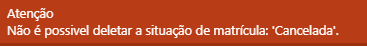 Tabela-Registro-Escolar-Situação-Matrícula-Msg-Exclusão Indevida