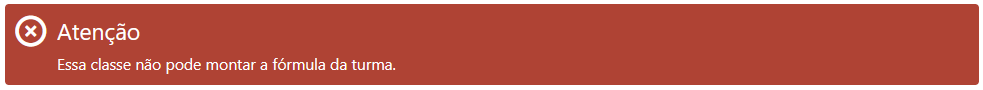 Mensagem de erro - classe com apenas uma atividade pedagógica